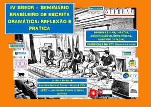 [:pb]IV SBEDR – Seminário Brasileiro de Escrita Dramática: Reflexão e Prática[:]